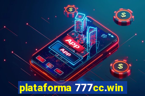 plataforma 777cc.win